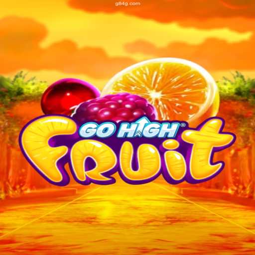 Discover GoHighFruit: A Delightful Adventure in the World of Online Casinos